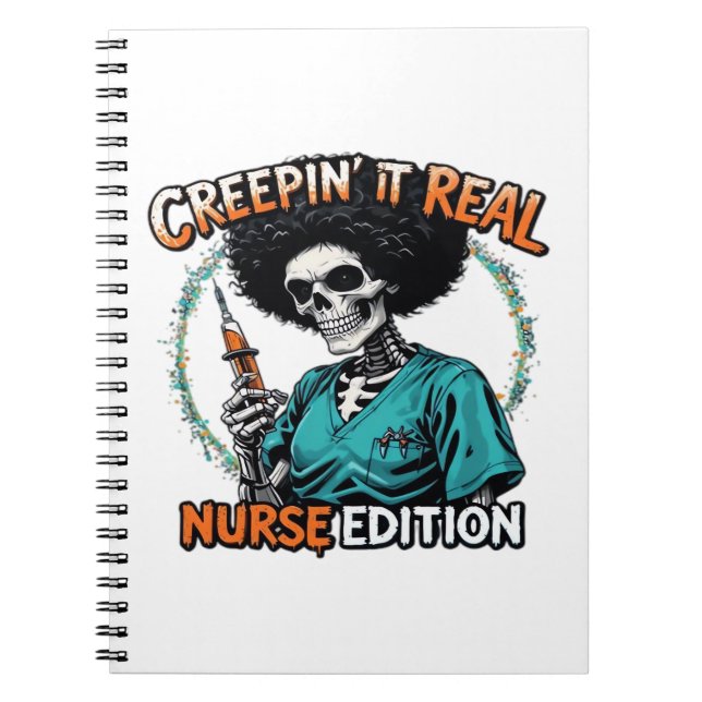 Halloween Creepin It Real! Nurse Edition Classic T Notebook (Front)