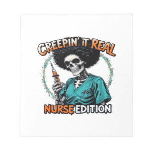 Halloween Creepin It Real! Nurse Edition Classic T Notepad