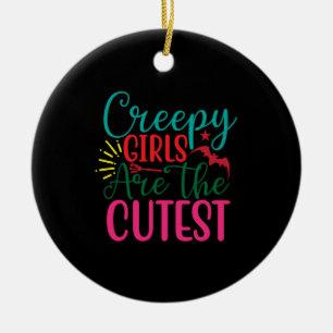 Halloween Creepy Girls Are The Cutest Birthday Ceramic Tree Decoration