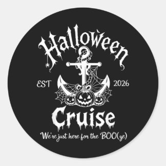 Halloween Cruise 2026 Were Here For Booze Matching Classic Round Sticker