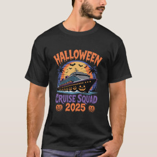 Halloween Cruise Squad 2025 Spooky Vacation Party  T-Shirt