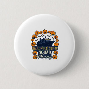 Halloween Cruise Squad Mummy Ship Pumpkins Bats_1 6 Cm Round Badge