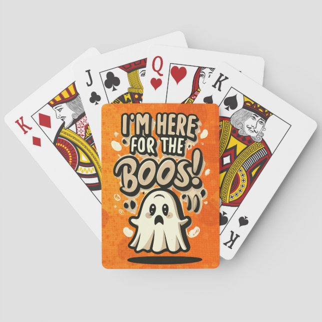 Halloween: Cute Ghost, "I'm Here For The Boos!" Playing Cards (Back)