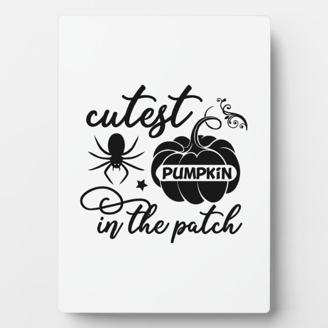 Halloween Cutest Pumpkin In The Patch Birthday Plaque (Front)