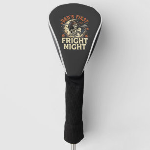 Halloween Dad First Fright Night Golf Head Cover