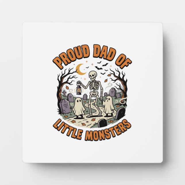 Halloween Dad Little Monsters Night Plaque (Front)