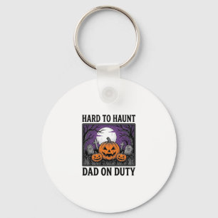 Halloween Dad Shirt Hard To Haunt Funny Father Des Key Ring