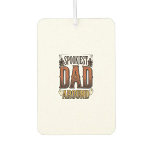 Halloween Dad Shirt Spooky Father Vintage Engravin Car Air Freshener