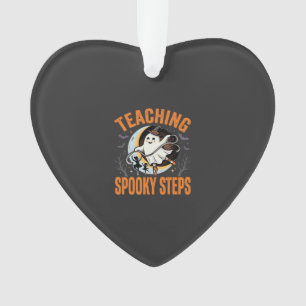 Halloween Dance Teacher Spooky Steps Ornament