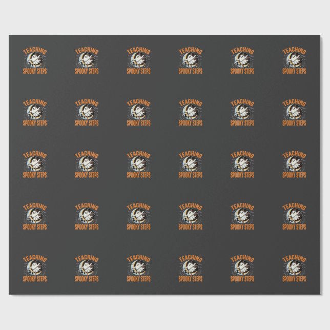 Halloween Dance Teacher Spooky Steps Wrapping Paper (Flat)