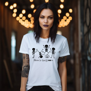 Halloween Dancing Skeleton Move To The Groove Funn T-Shirt