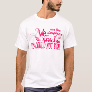 halloween daughters witches could not burn pink T-Shirt