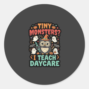 Halloween Daycare Teacher Tiny Monsters Classic Round Sticker