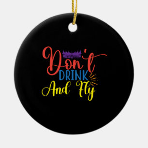 Halloween Do Not Drink And Fly Birthday Ceramic Tree Decoration
