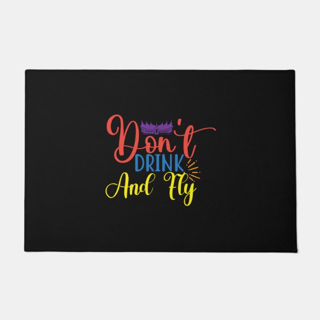Halloween Do Not Drink And Fly Birthday Doormat (Front)
