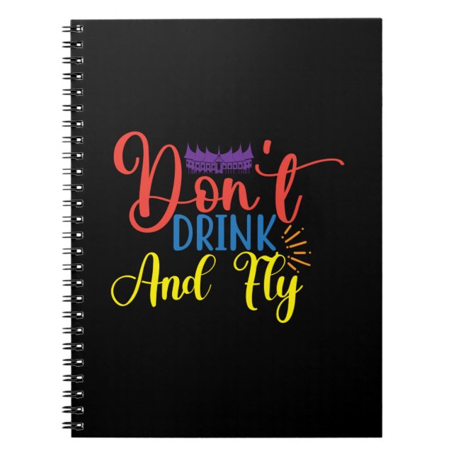Halloween Do Not Drink And Fly Birthday Notebook (Front)