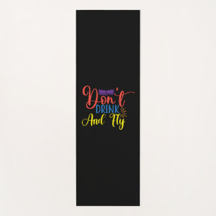 Halloween Do Not Drink And Fly Birthday Yoga Mat