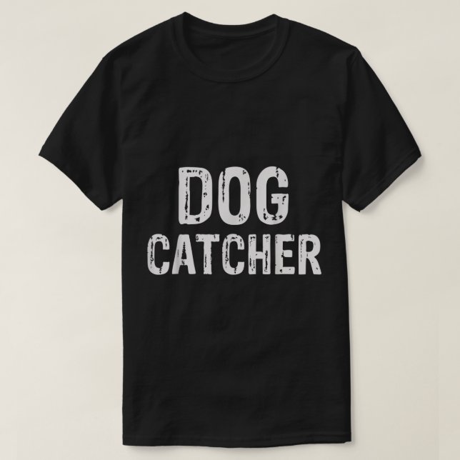 Halloween Dog Catcher Costume  T-Shirt (Design Front)