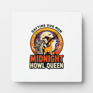 Halloween Dog Howl Queen Plaque