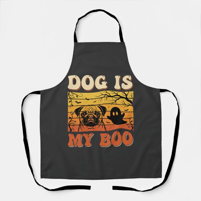 Halloween Dog Is My Boo Pug Ghost Design Apron (Front)