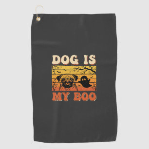 Halloween Dog Is My Boo Pug Ghost Design Golf Towel