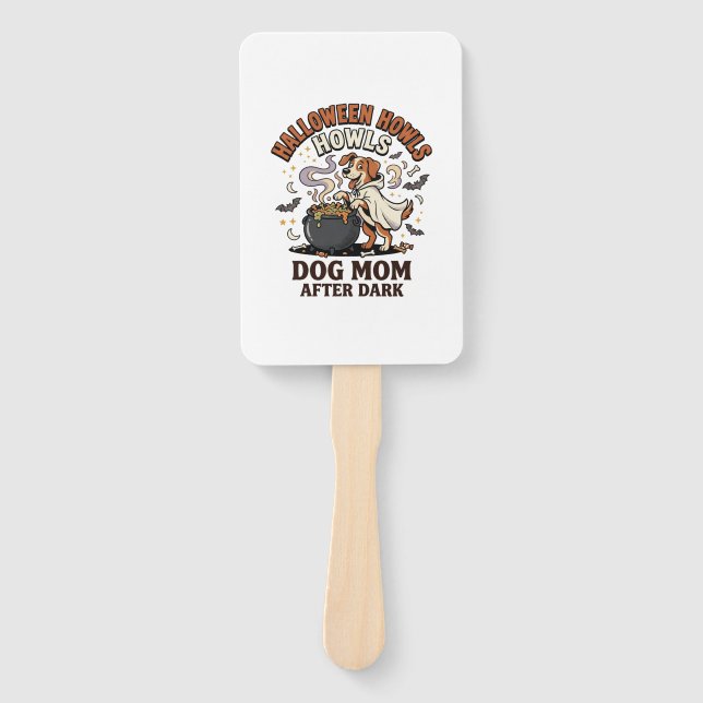 Halloween Dog Mum After Dark Hand Fan (Front)
