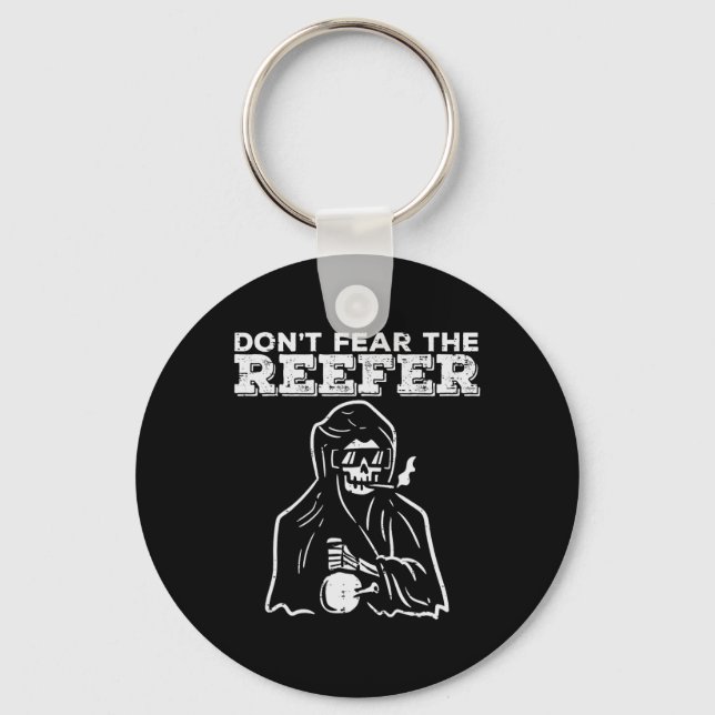 Halloween Dont Fear Reefer Grim Reaper Funny Costu Key Ring (Front)