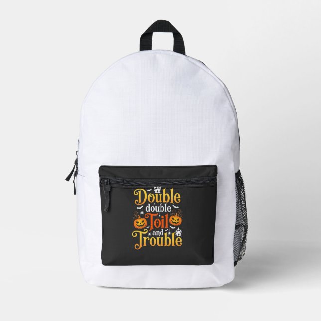 Halloween Double Double Toil and Trouble Witch Printed Backpack (Front)
