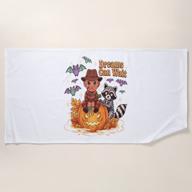 halloween Dreams Can Wait Horror Monster Beach Towel (Front)