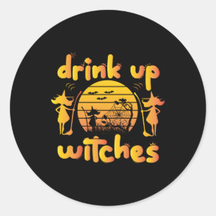Halloween Drink Up Witches Birthday Classic Round Sticker