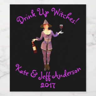 Halloween Drink Up Witches Name Date Wine Label