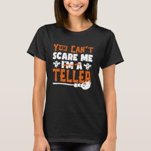 Halloween Easy Lazy Costume You Can't Scare Me I'm T-Shirt