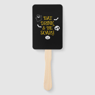 Halloween Eat Drink and Be Scary Birthday Hand Fan