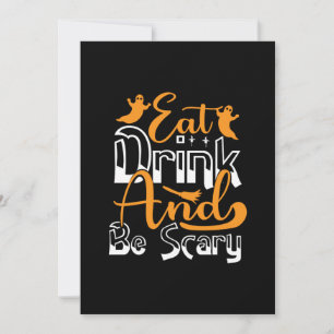Halloween Eat Drink And Be Scary Birthday Invitation
