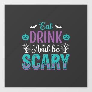 Halloween Eat Drink And Be Scary Design