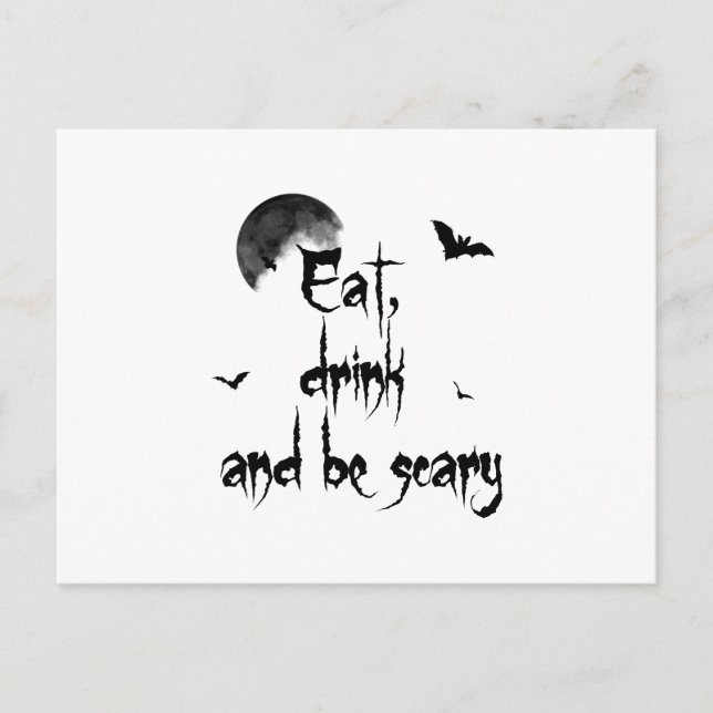 Halloween - Eat, drink and be scary Postcard (Front)