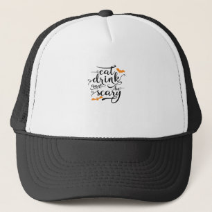 Halloween Eat Drink And Be Scary Retro Classic Trucker Hat