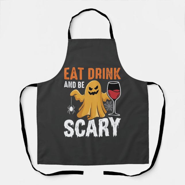 Halloween Eat Drink Be Scary Ghost Design_1 Apron (Front)