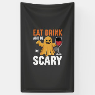 Halloween Eat Drink Be Scary Ghost Design_1 Banner