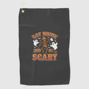 Halloween Eat Drink Be Scary Ghost Design_1 Golf Towel