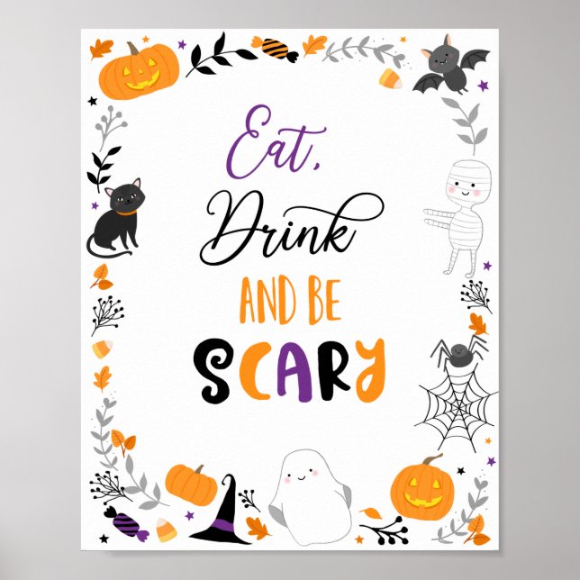 Halloween Eat Drink Be Scary Party Sign (Front)