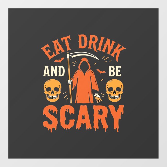 Halloween Eat Drink Be Scary Reaper Design_1 (Sheet)