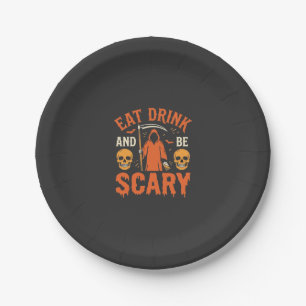 Halloween Eat Drink Be Scary Reaper Design_1 Paper Plate