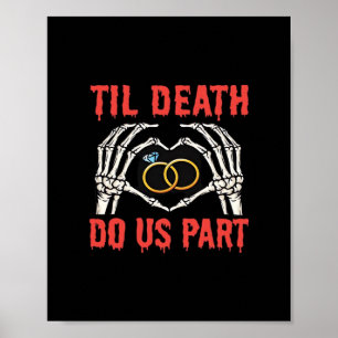 Halloween Engagement Til Death Do Us Part Poster