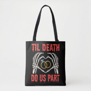 Halloween Engagement Til Death Do Us Part Tote Bag