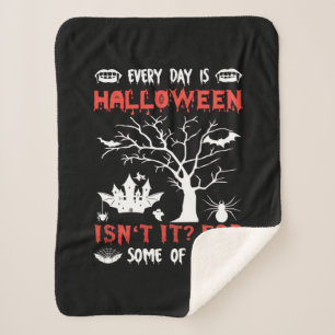 Halloween Everyday Is Halloween Birthday Sherpa Blanket