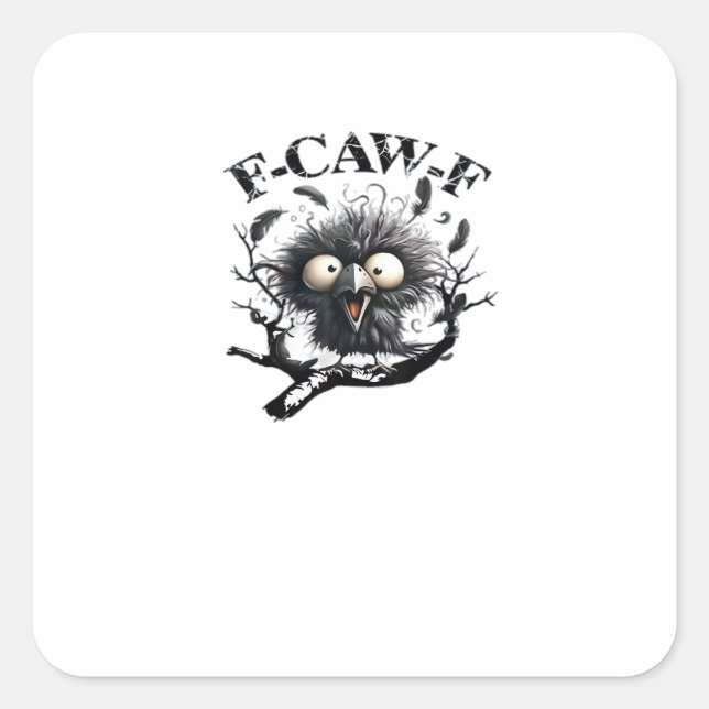 Halloween F-Caw-F Bird Cool Unique Square Sticker (Front)