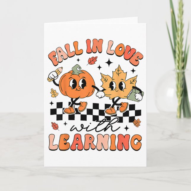 Halloween Fall In Love With Learning Thanksgiving  Card (Front)