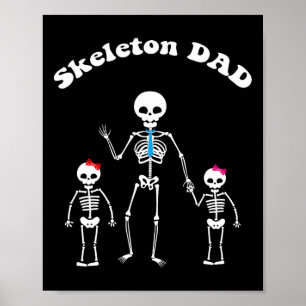 Halloween Father Skeleton Dad And Kids Poster