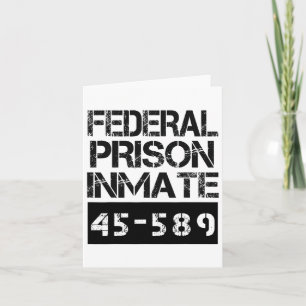 Halloween Federal Prison Inmate Prisoner Costume  Card